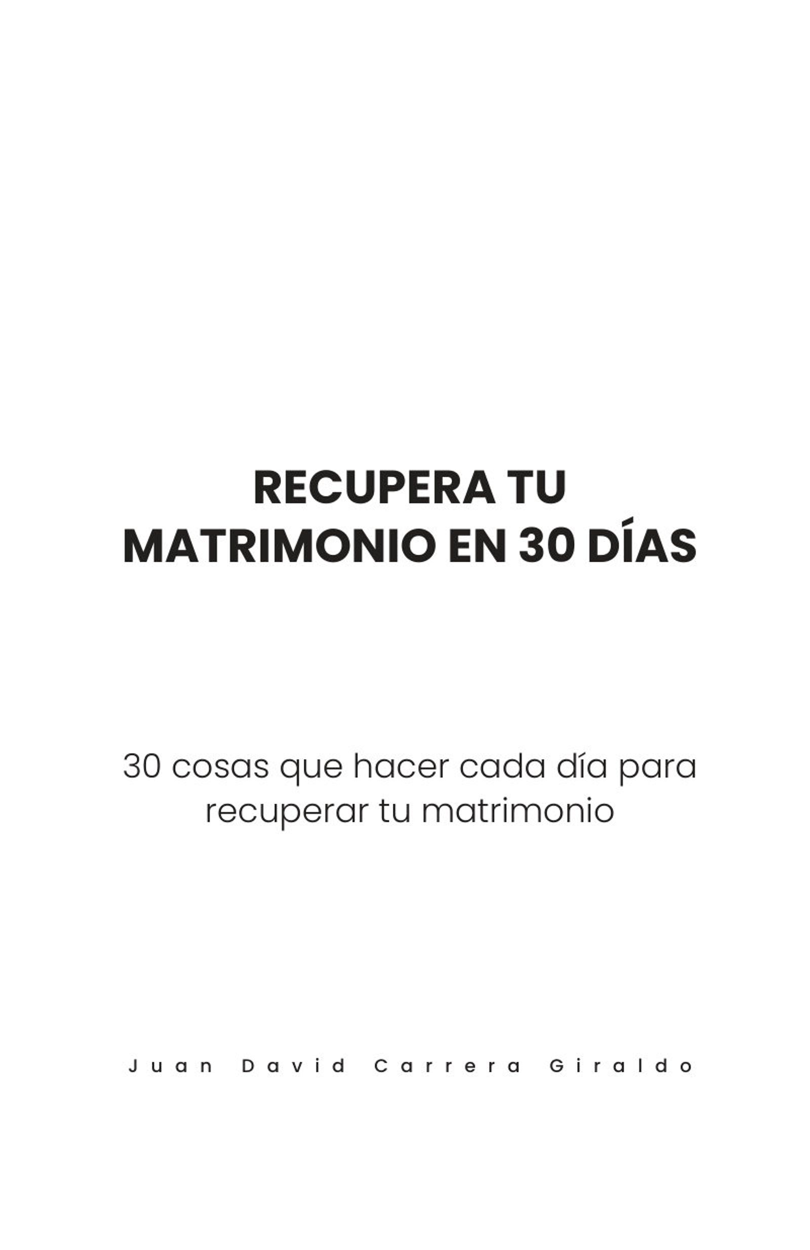 Página 1 de «Recupera tu matrimonio en 30 días»: portadilla