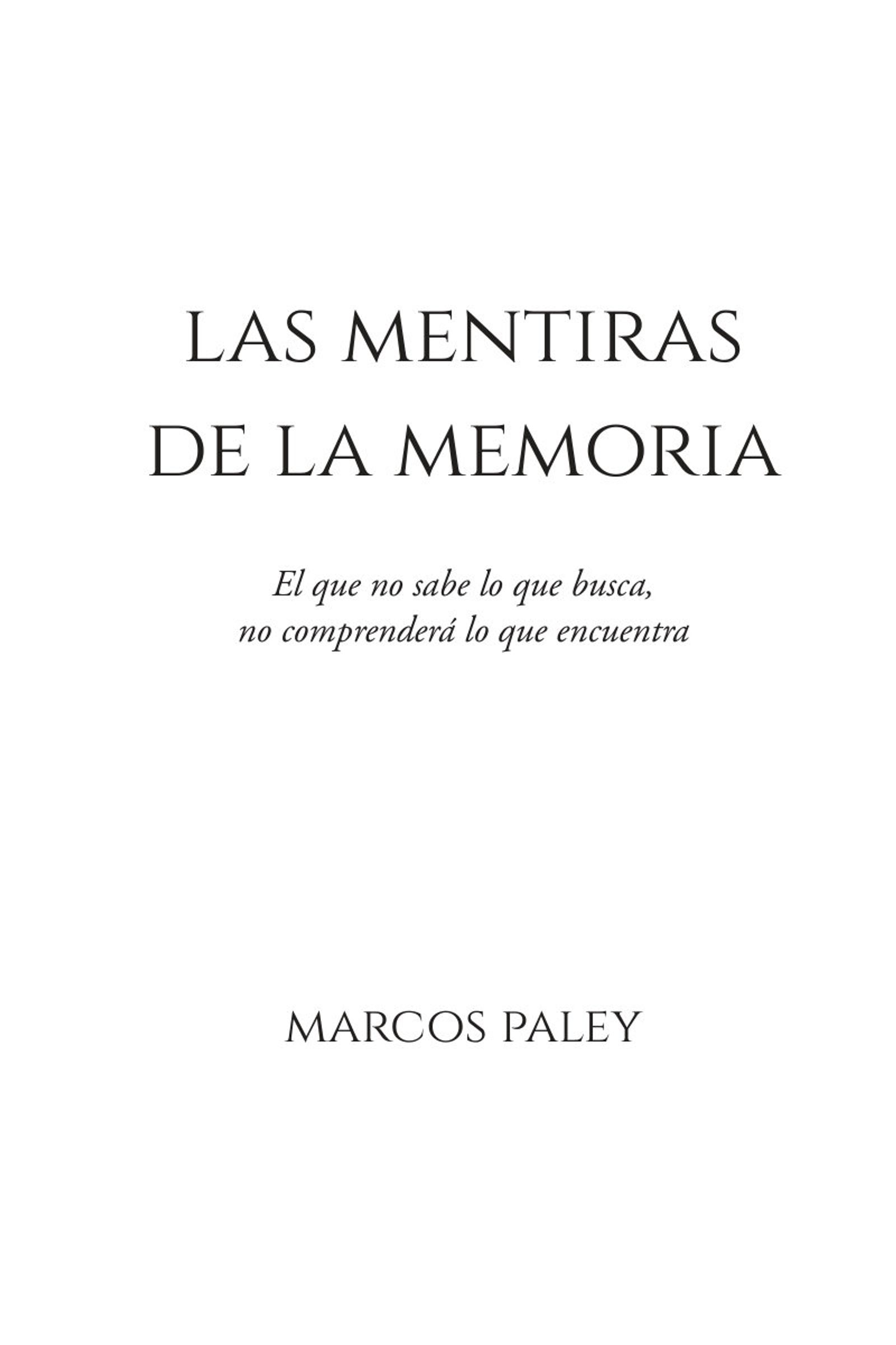 Página 1 de «Las mentiras de la memoria»: portadilla