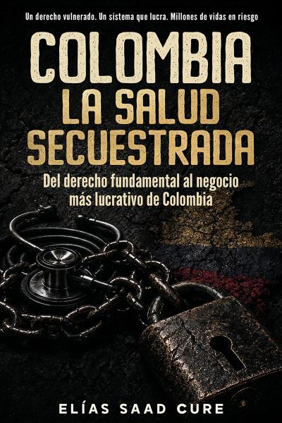 Portada de «La salud secuestrada»