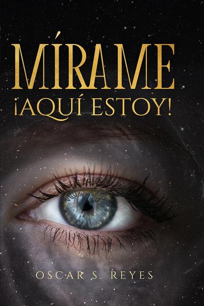 Mírame, ¡Aquí estoy!