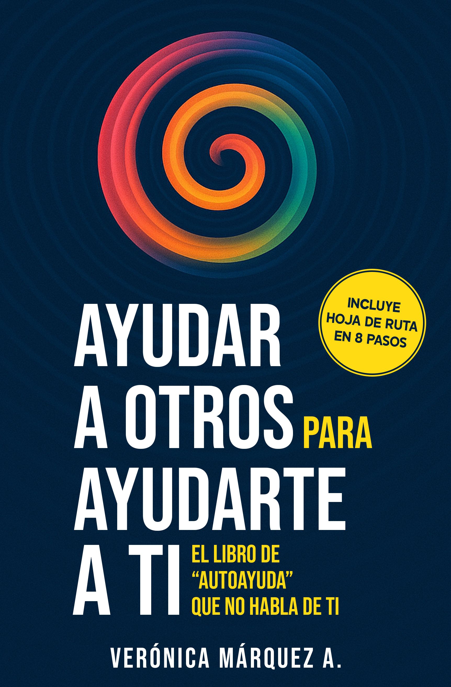 Ayudar a otros para ayudarte a ti