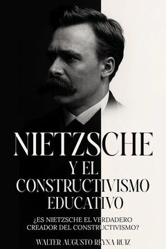 Nietzsche y el constructivismo educativo