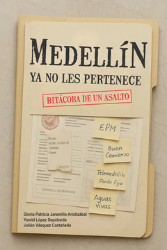 Medellín ya no les pertenece