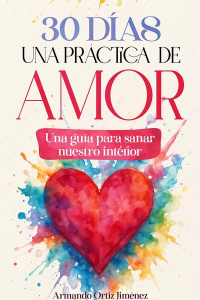 30 días una práctica de amor