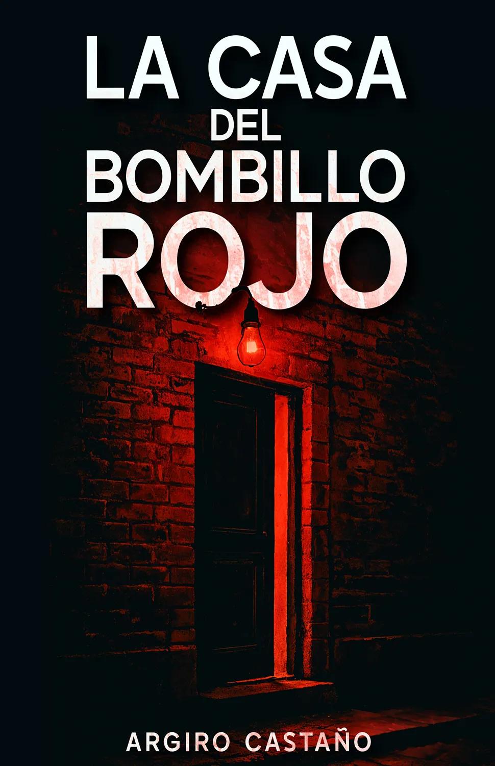 La casa del bombillo rojo