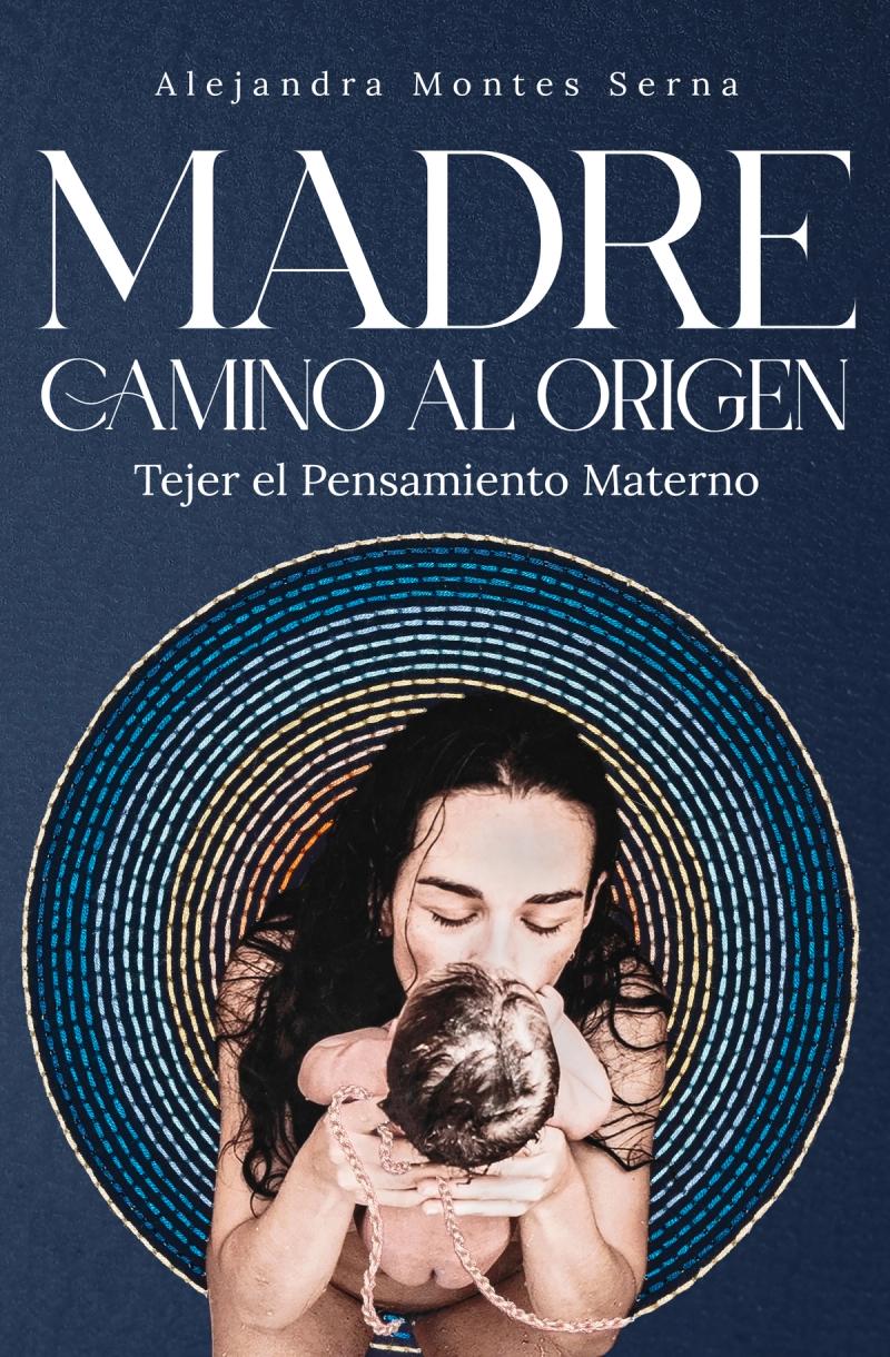 Portada de «Madre, camino al origen»