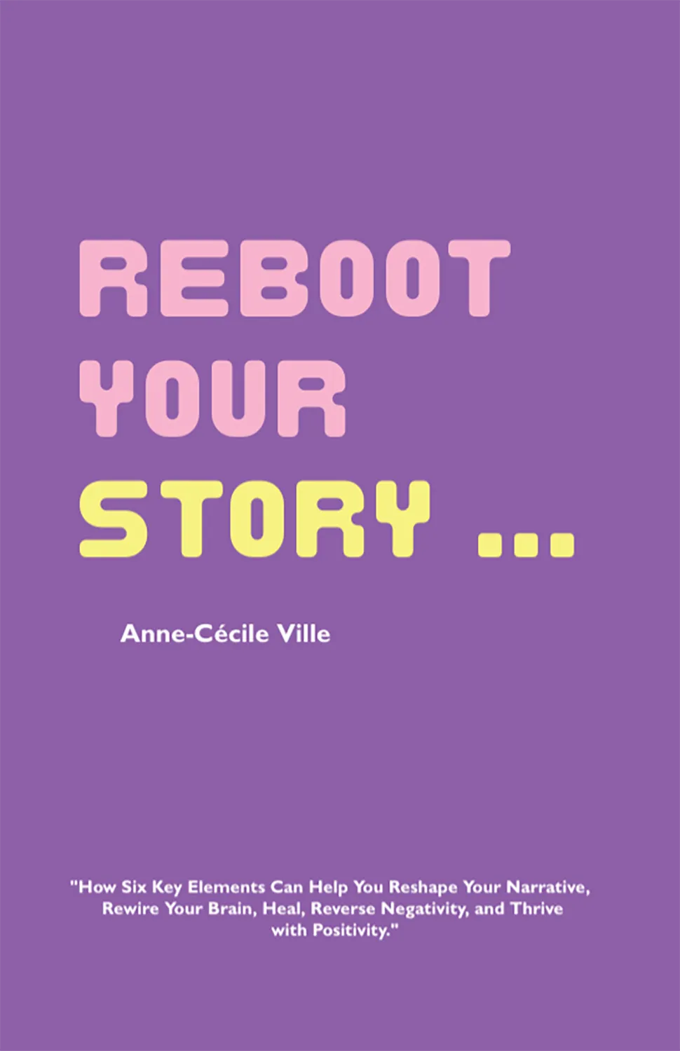 Reboot Your Story