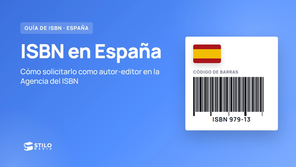 ISBN en España: cómo solicitarlo para tu libro