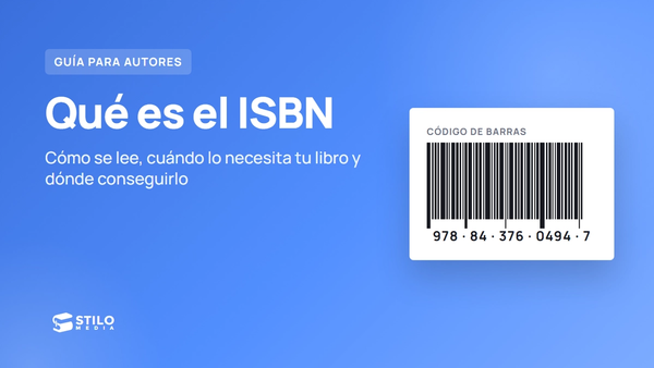 Qué es el ISBN y cuándo lo necesita tu libro