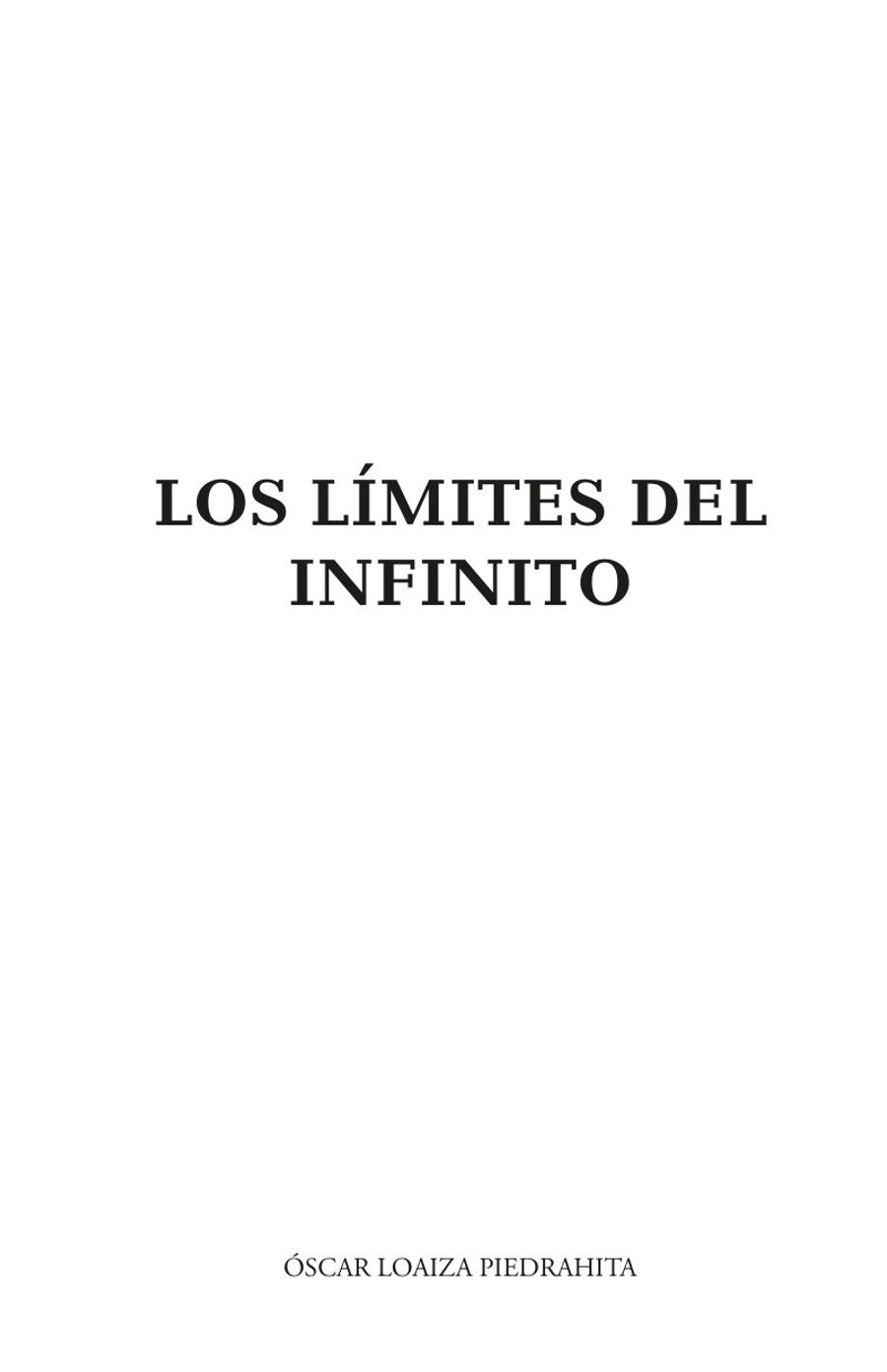 Página 1 de «Los Límites del Infinito»: portadilla