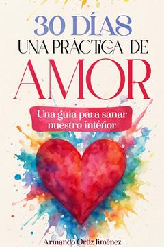 30 días una práctica de amor