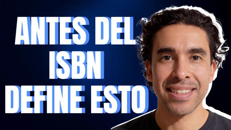 Cómo Vender Tu Libro: Lo Primero que Debes Definir (Antes del ISBN)