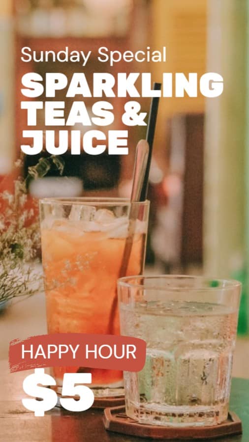 Tea & Juice Happy Hour Special