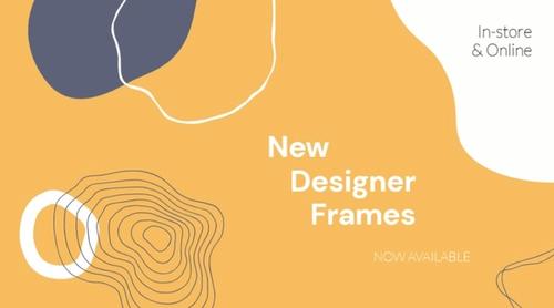 New Eye-Wear Frames
