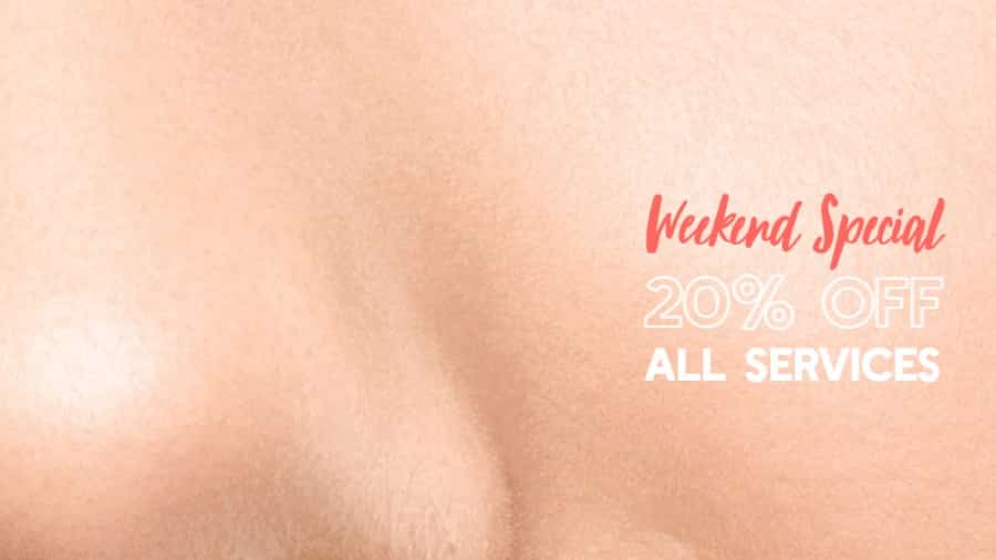 Beauty Weekend Special