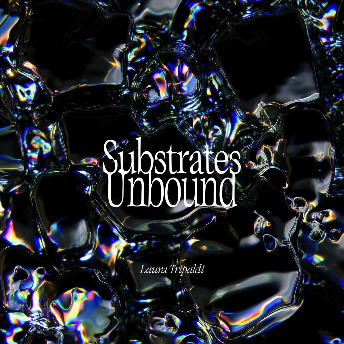 Substrates Unbound