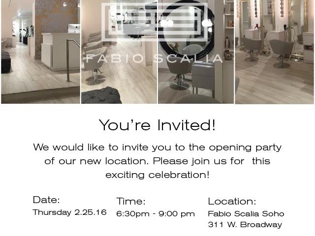 Fabio Scalia Salon- Soho Opening Party is Thursday, February 25th 2016