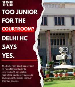 Too junior for the courtroom? Delhi HC says yes.