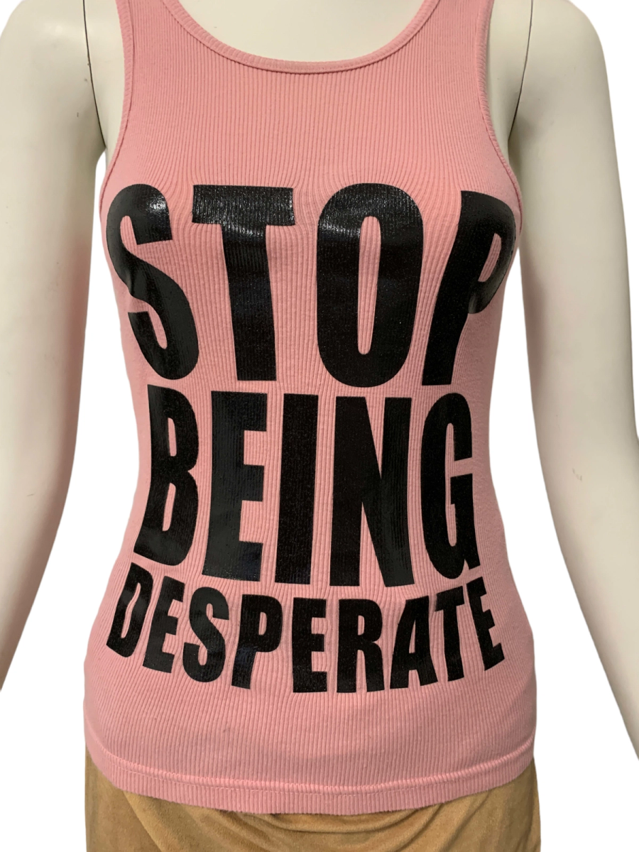 'Stop Being Desperate' Tanktop product image