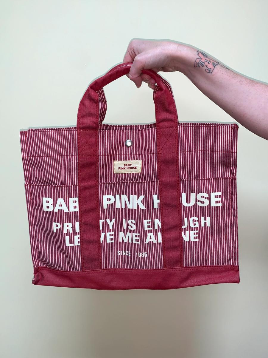 Pink House "Pretty is Enough Leave Me Alone" Bag
