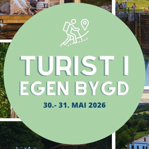 Turist i egen bygd 2026