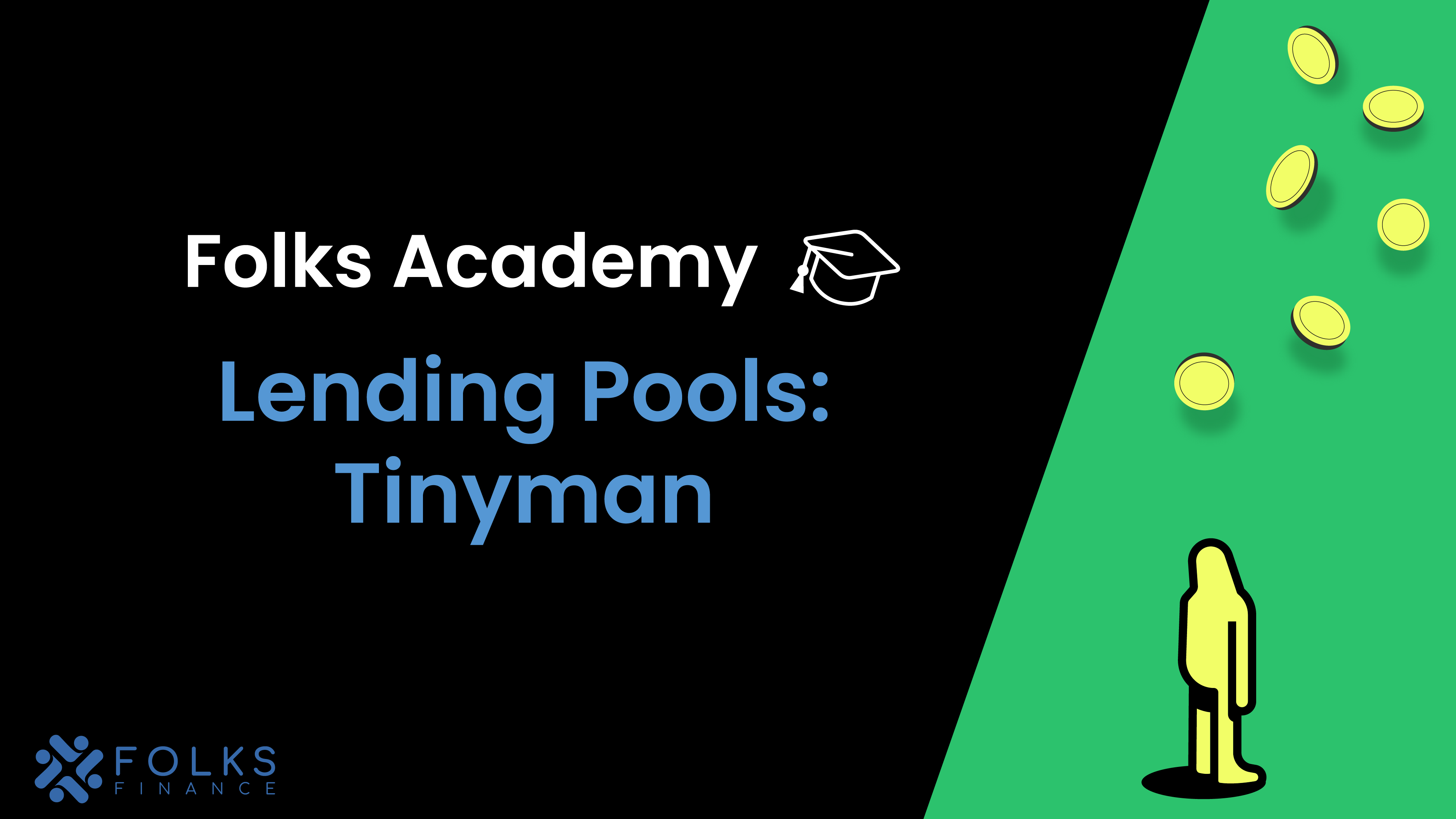 Lending Pools: Tinyman