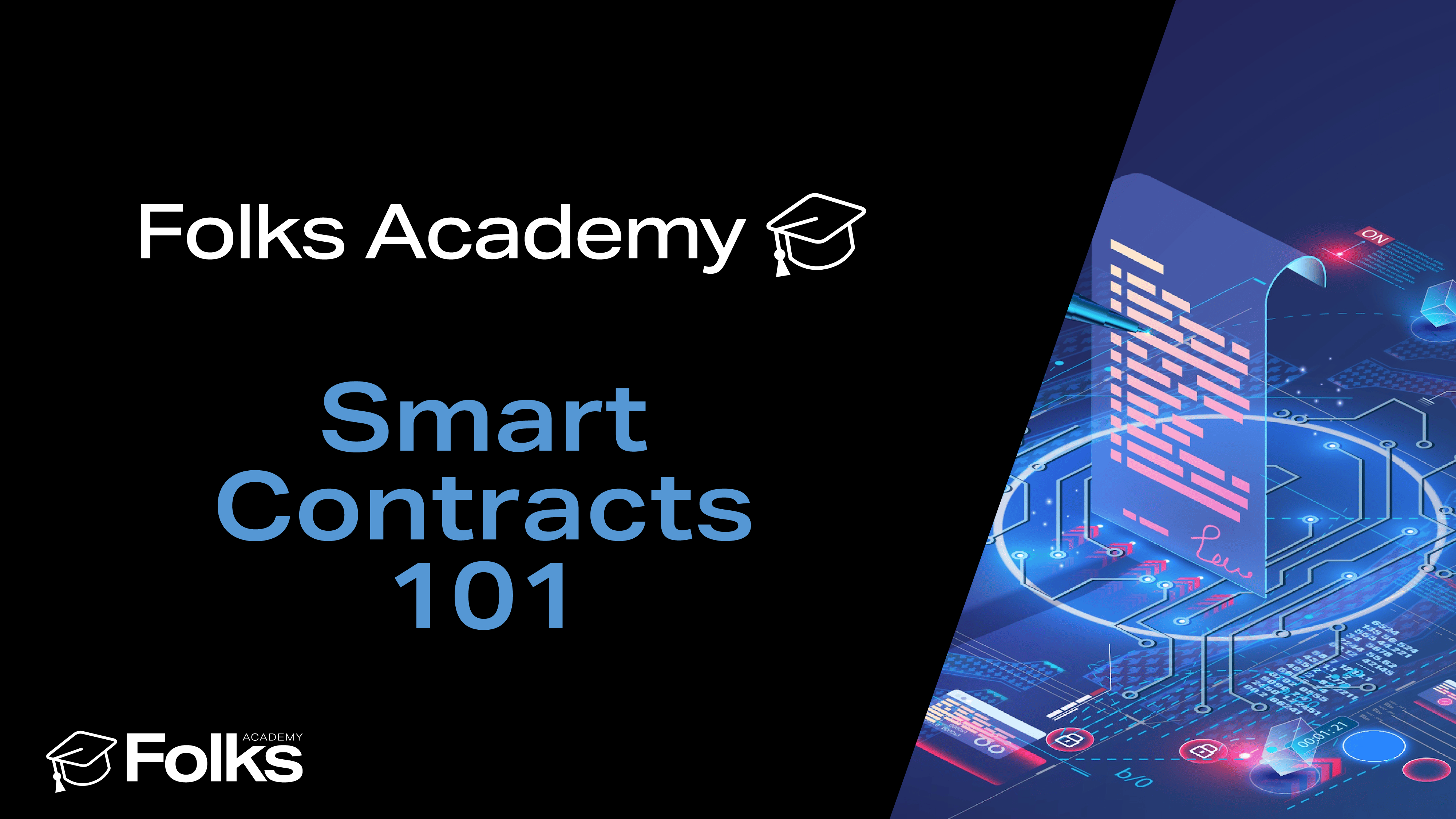 Smart Contracts 101