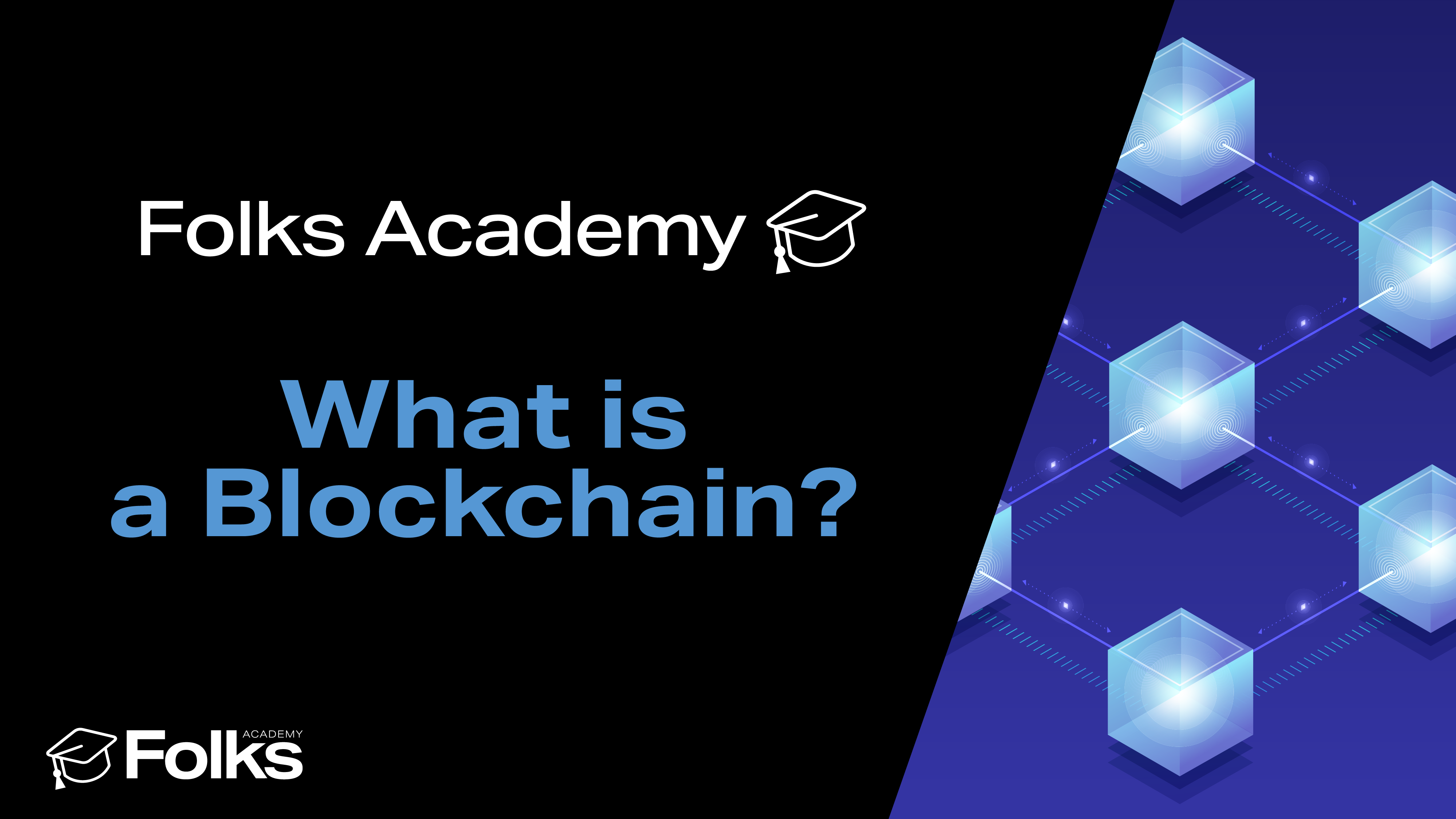 What is a blockchain?