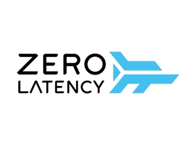 Zero Latency