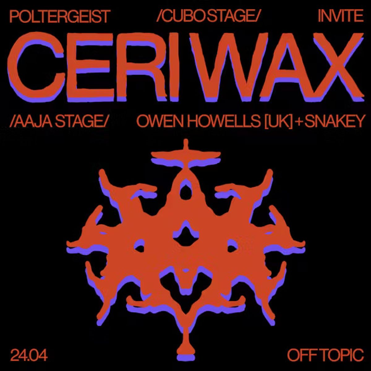 Ceriwax @ OFF TOPIC