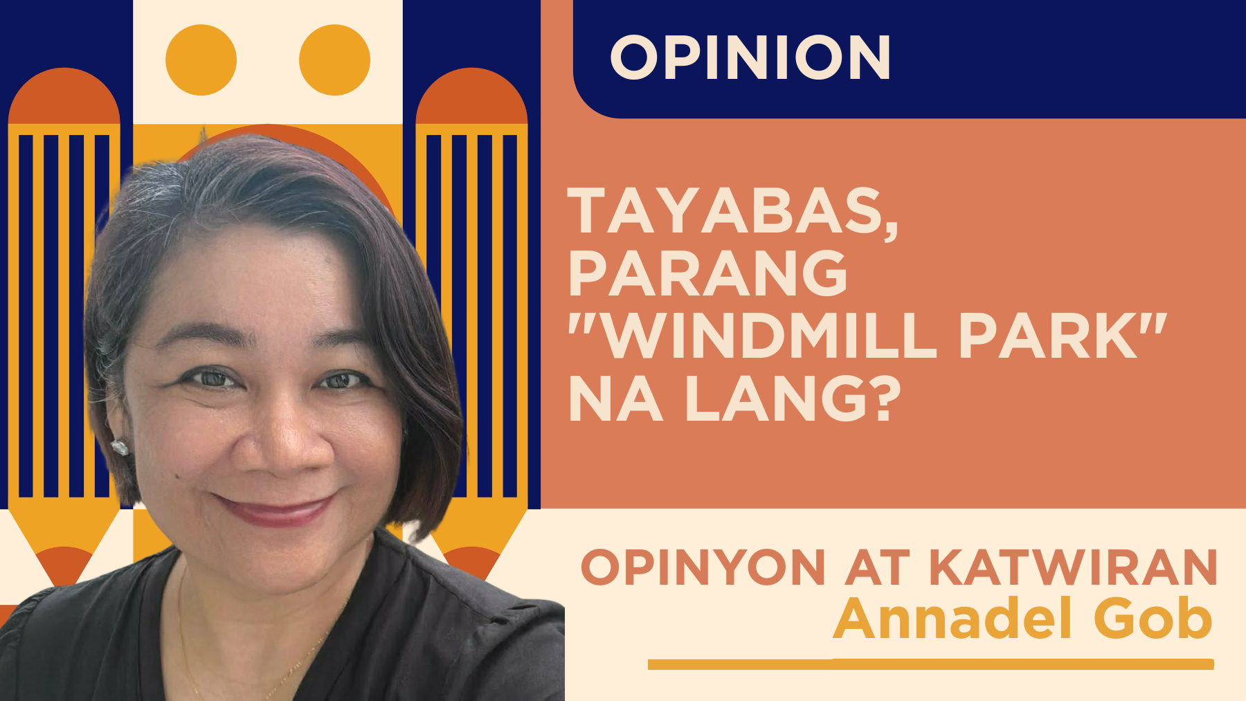 Tayabas, parang "windmill park" na lang?
