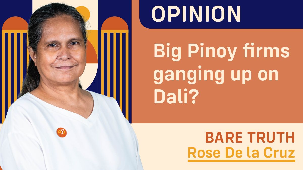 Big Pinoy firms ganging up on Dali?