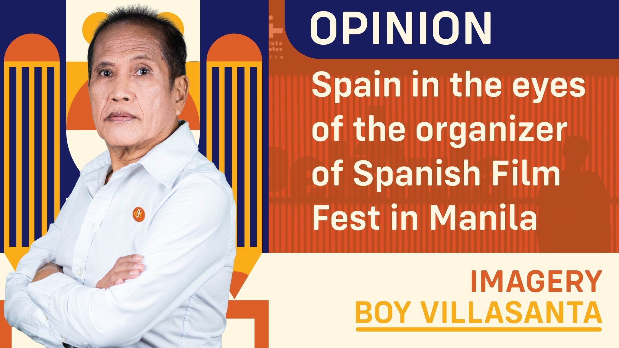 Spain in the eyes of the organizer of Spanish Film Fest in Manila