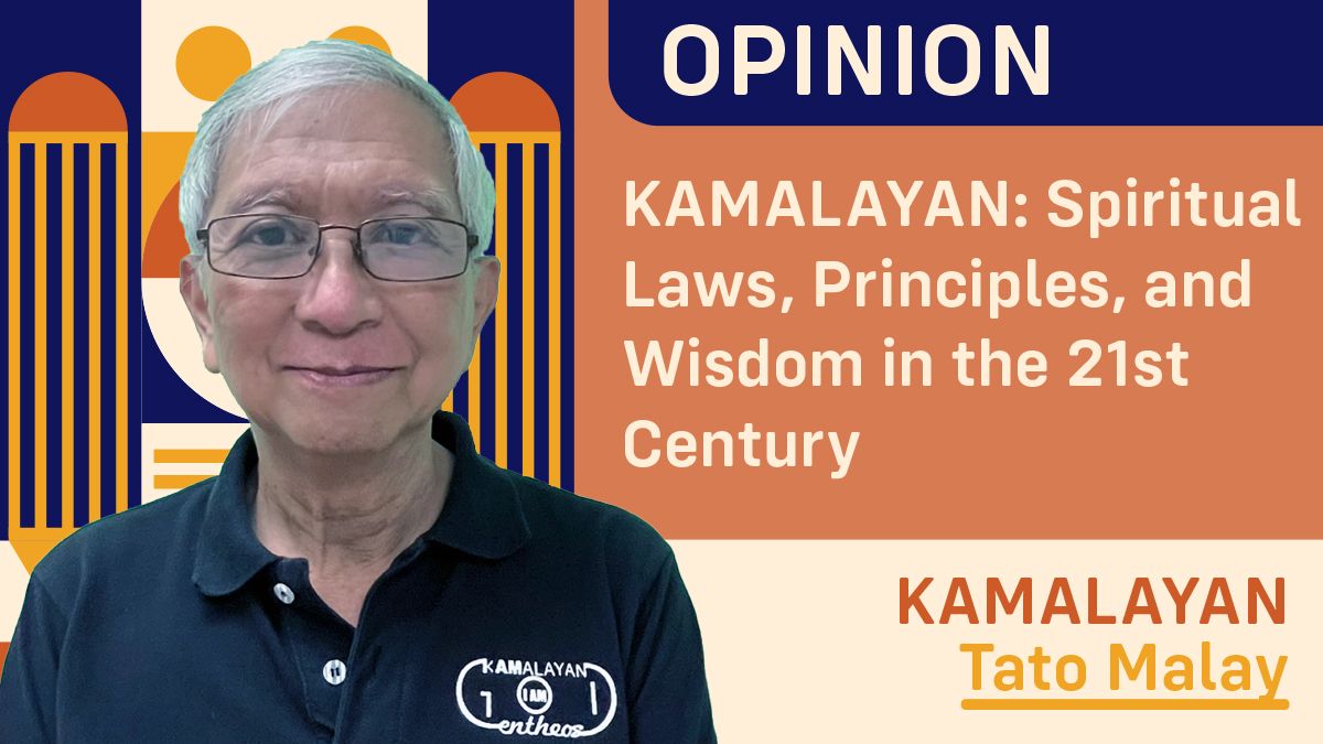 Kamalayan: Spiritual Laws, Principles, and Wisdom in the 21st Century