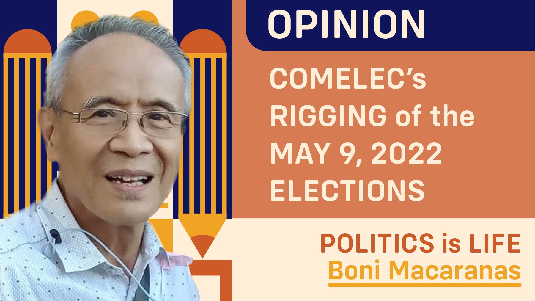 COMELEC'S RIGGING of the MAY 9, 2022 ELECTIONS