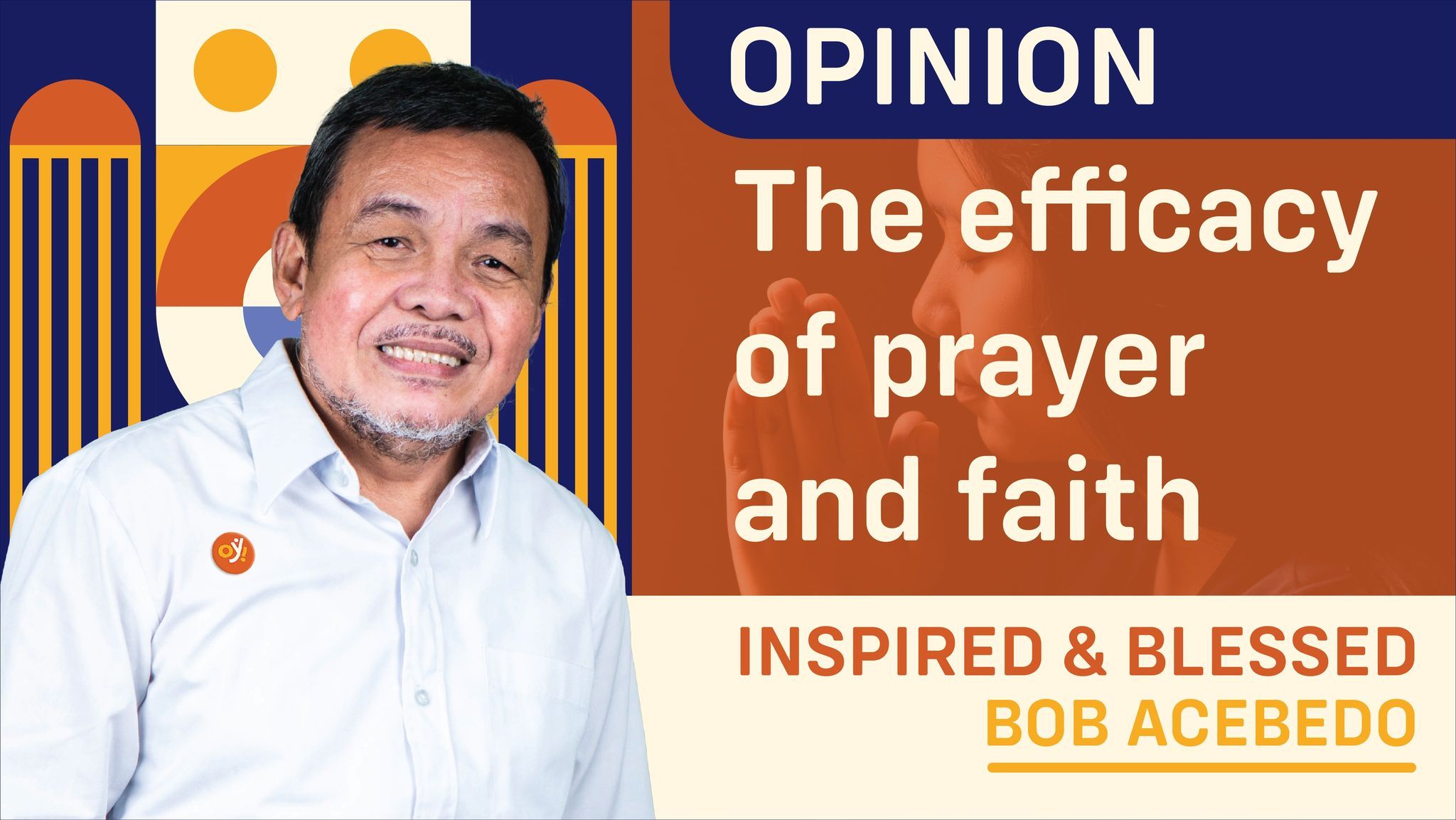The efficacy of prayer and faith