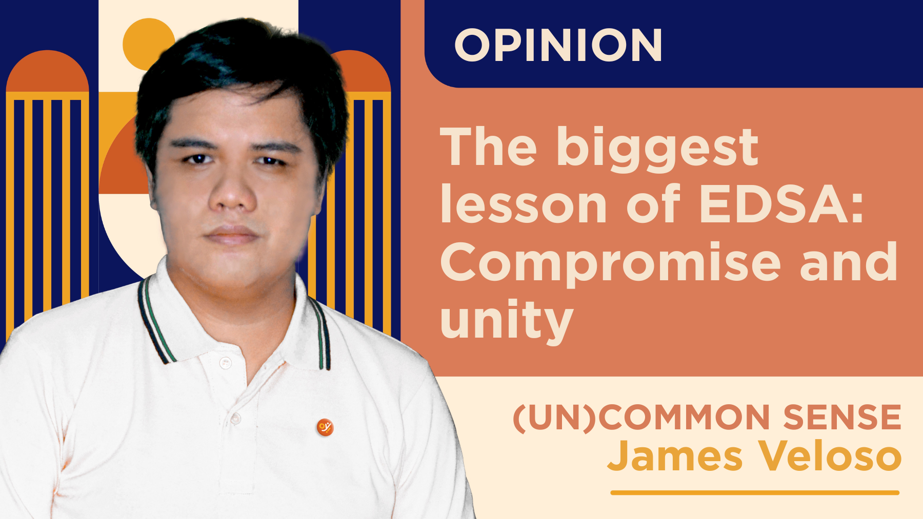 The biggest lesson of EDSA: Compromise and unity