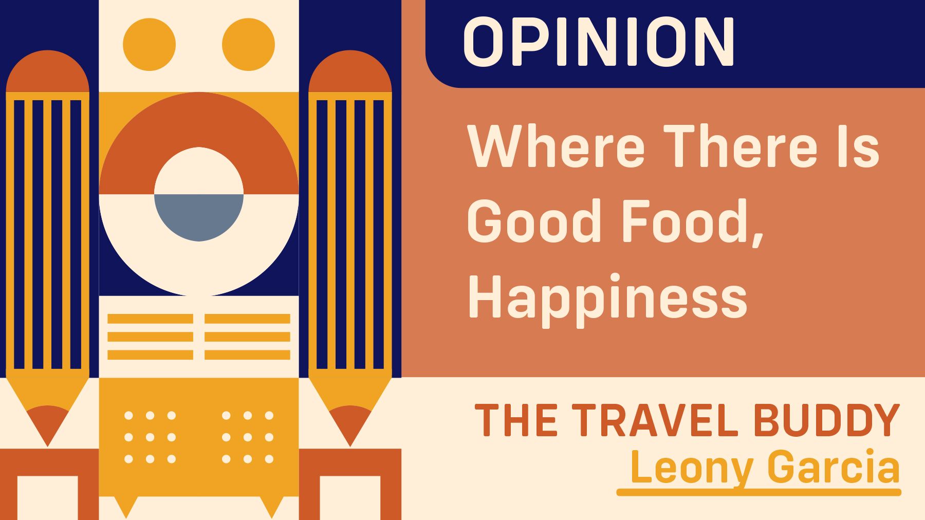 Where There Is Good Food, Happiness