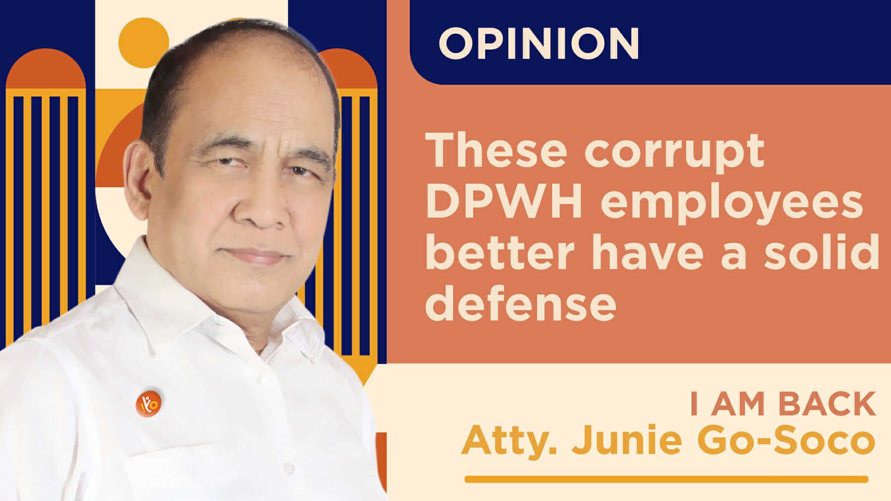 These corrupt DPWH employees better have a solid defense