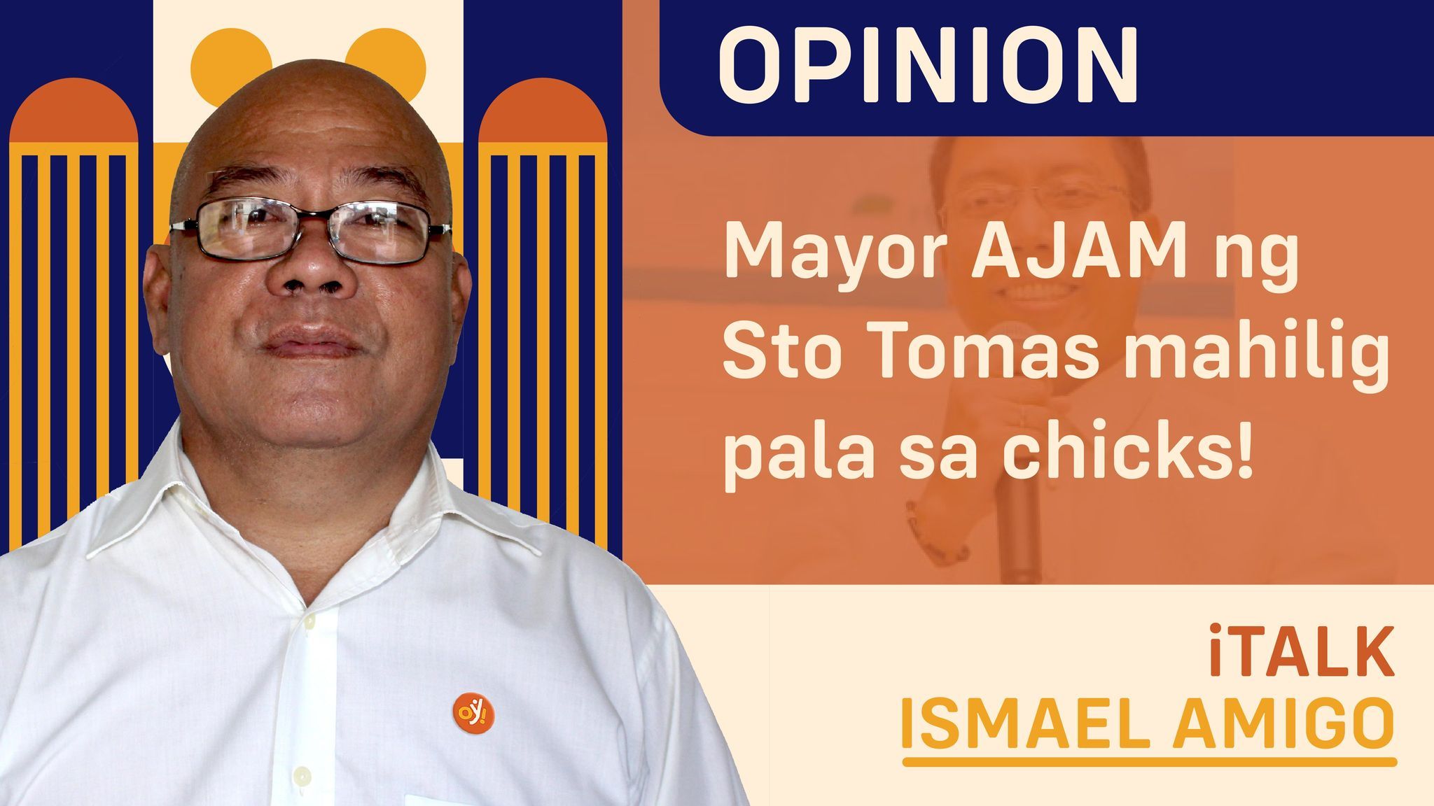 Mayor AJAM ng Sto Tomas mahilig pala sa chicks!