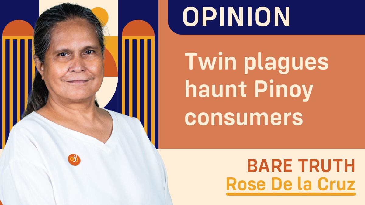 Twin plagues haunt Pinoy consumers