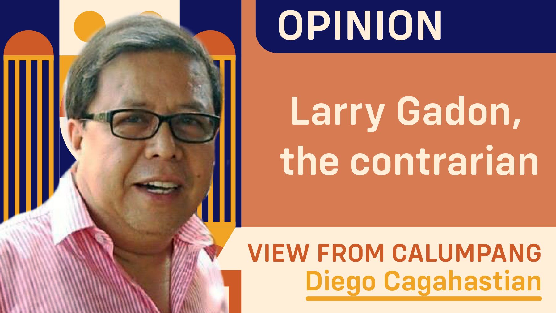 Larry Gadon, the contrarian 