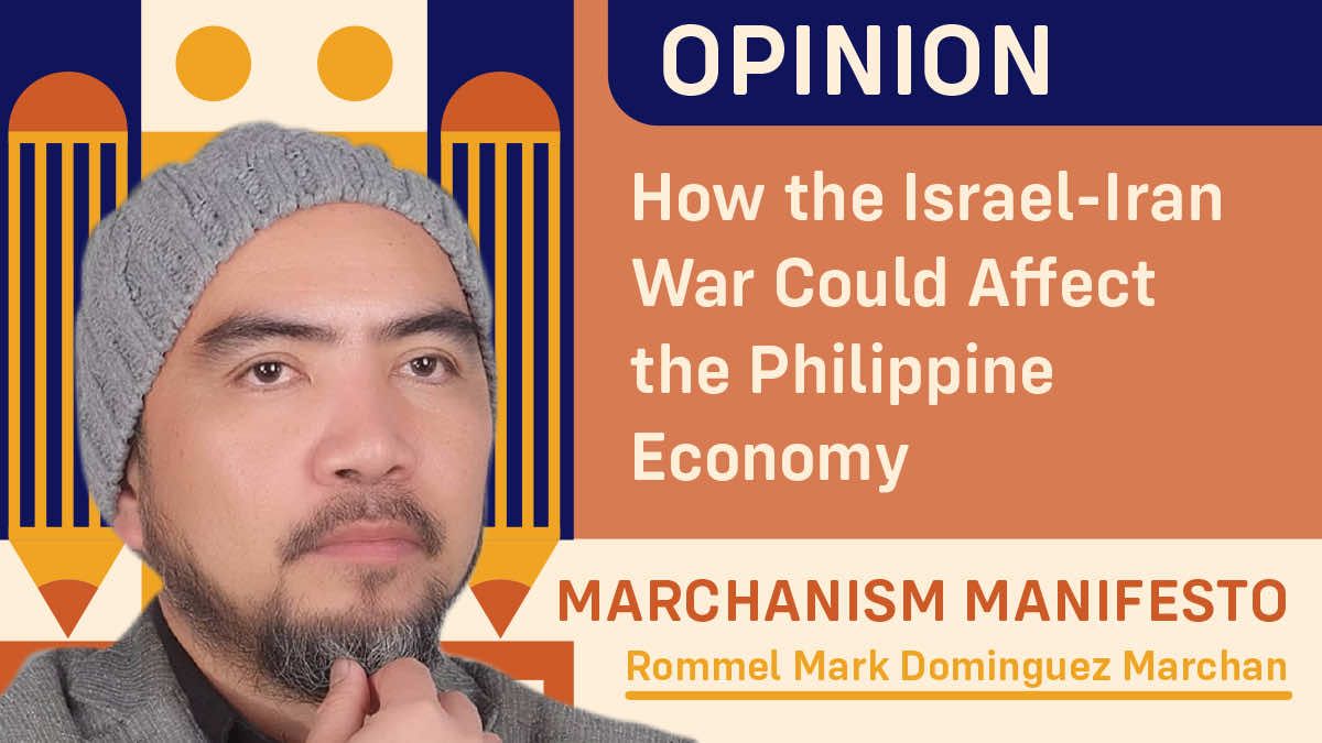 How the Israel-Iran War Could Affect the Philippine Economy