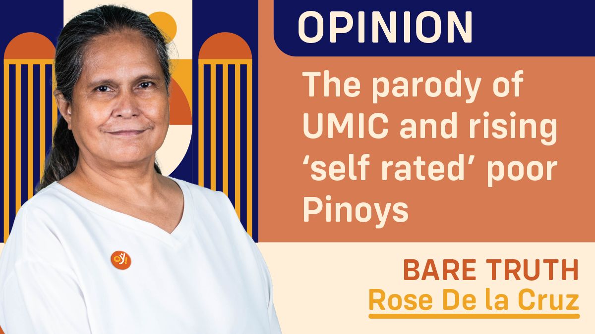 The parody of UMIC and rising ‘self rated’ poor Pinoys