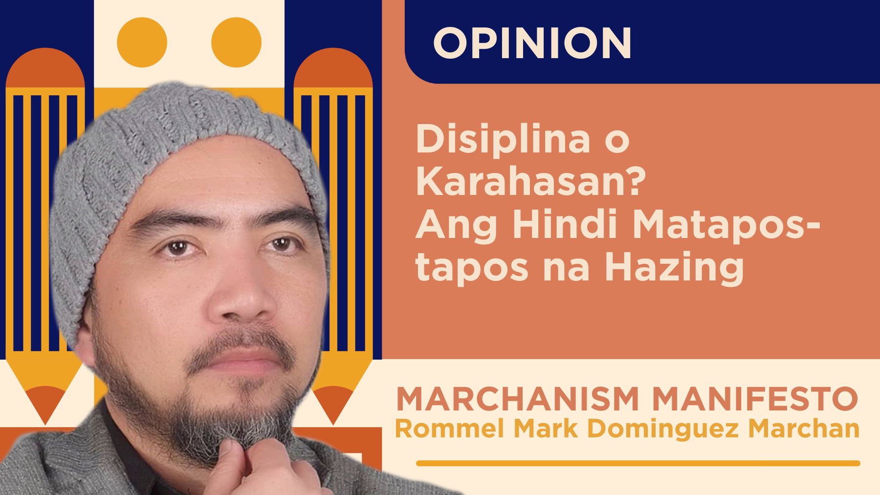 Disiplina o Karahasan? Ang Hindi Matapos-tapos na Hazing