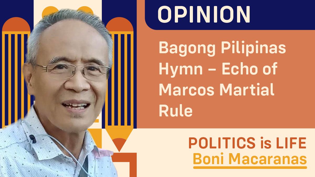 Bagong Pilipinas Hymn – Echo of Marcos Martial Rule