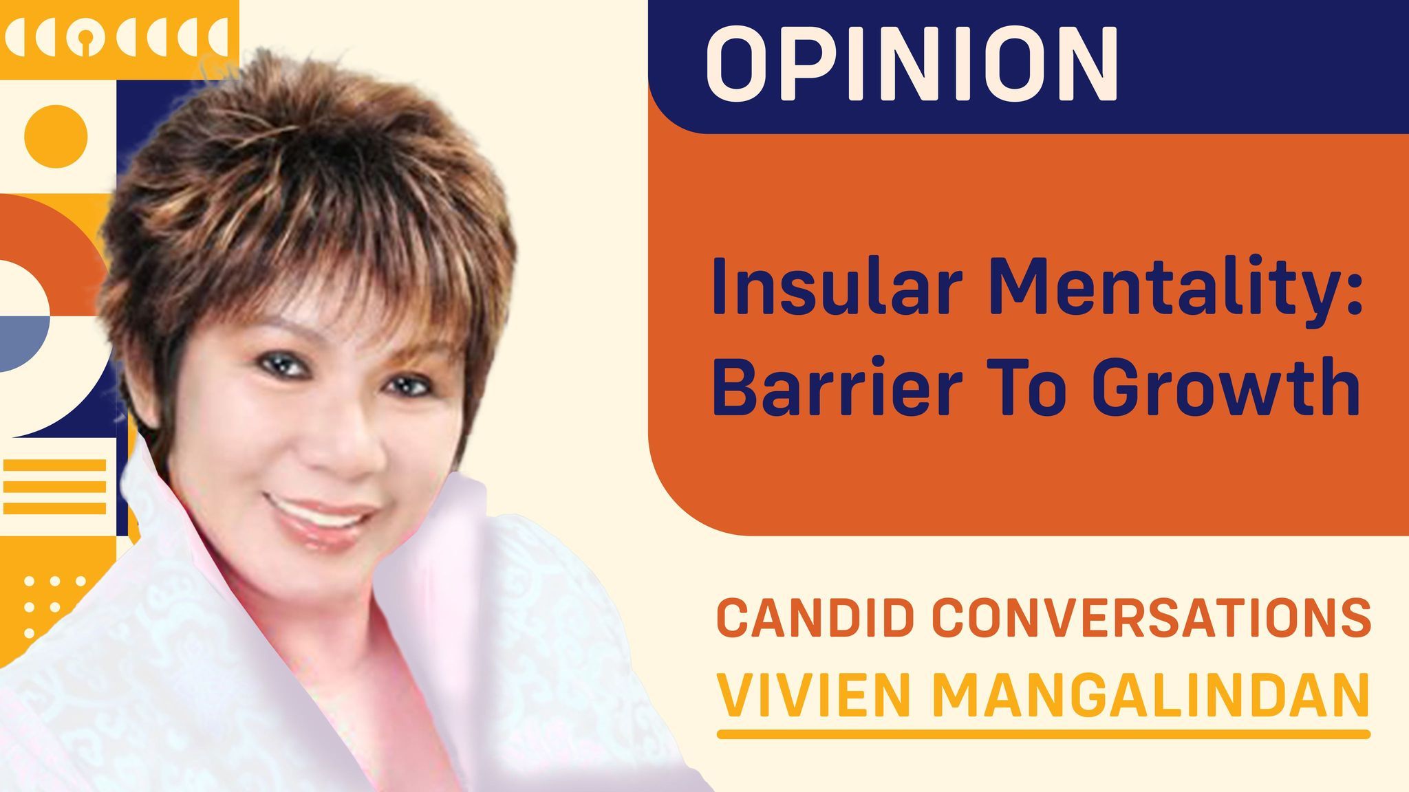  Insular Mentality: Barrier To Growth