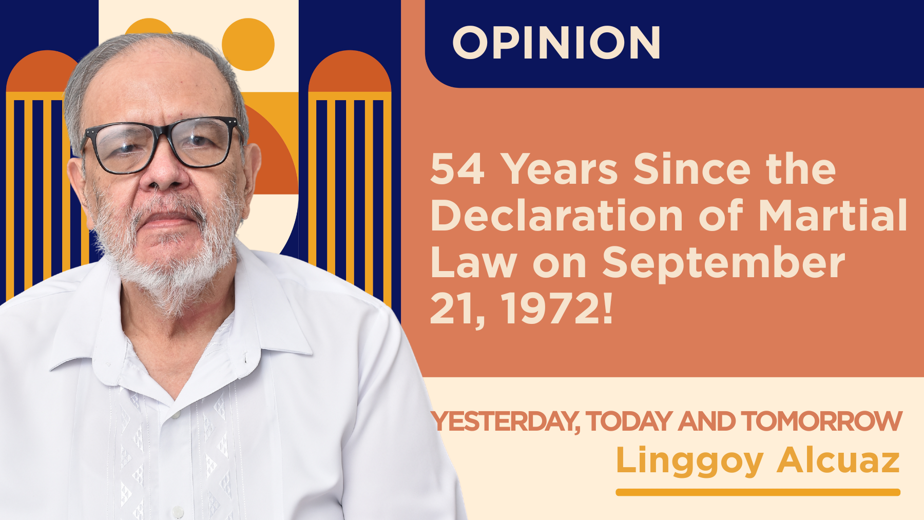 54 Years Since the Declaration of Martial Law on September 21, 1972! 