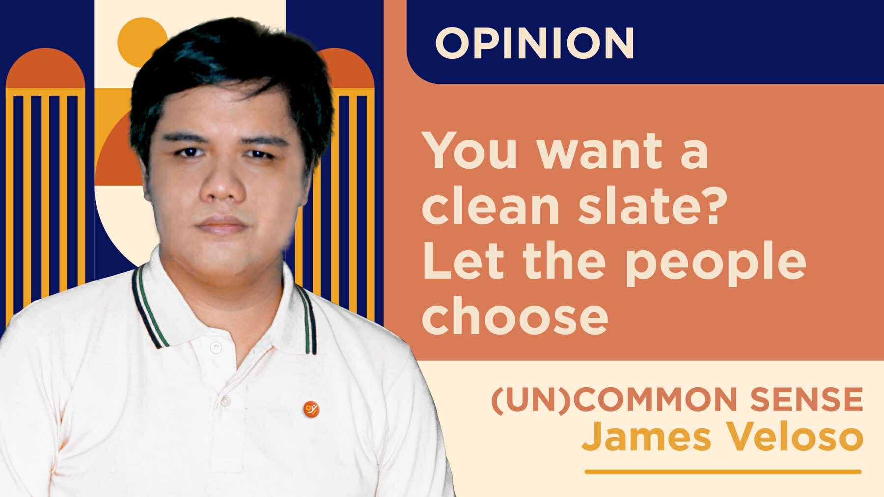 You want a clean slate? Let the people choose