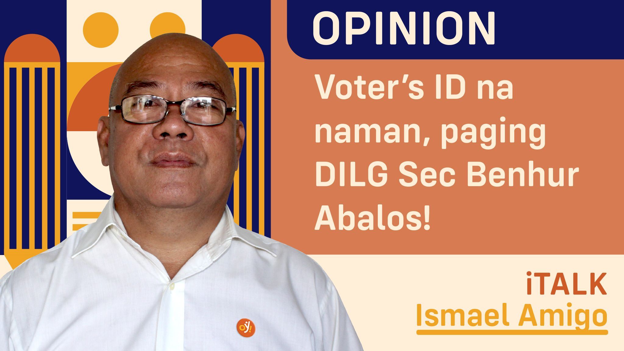 Voters ID na naman, paging DILG Sec Benhur Abalos